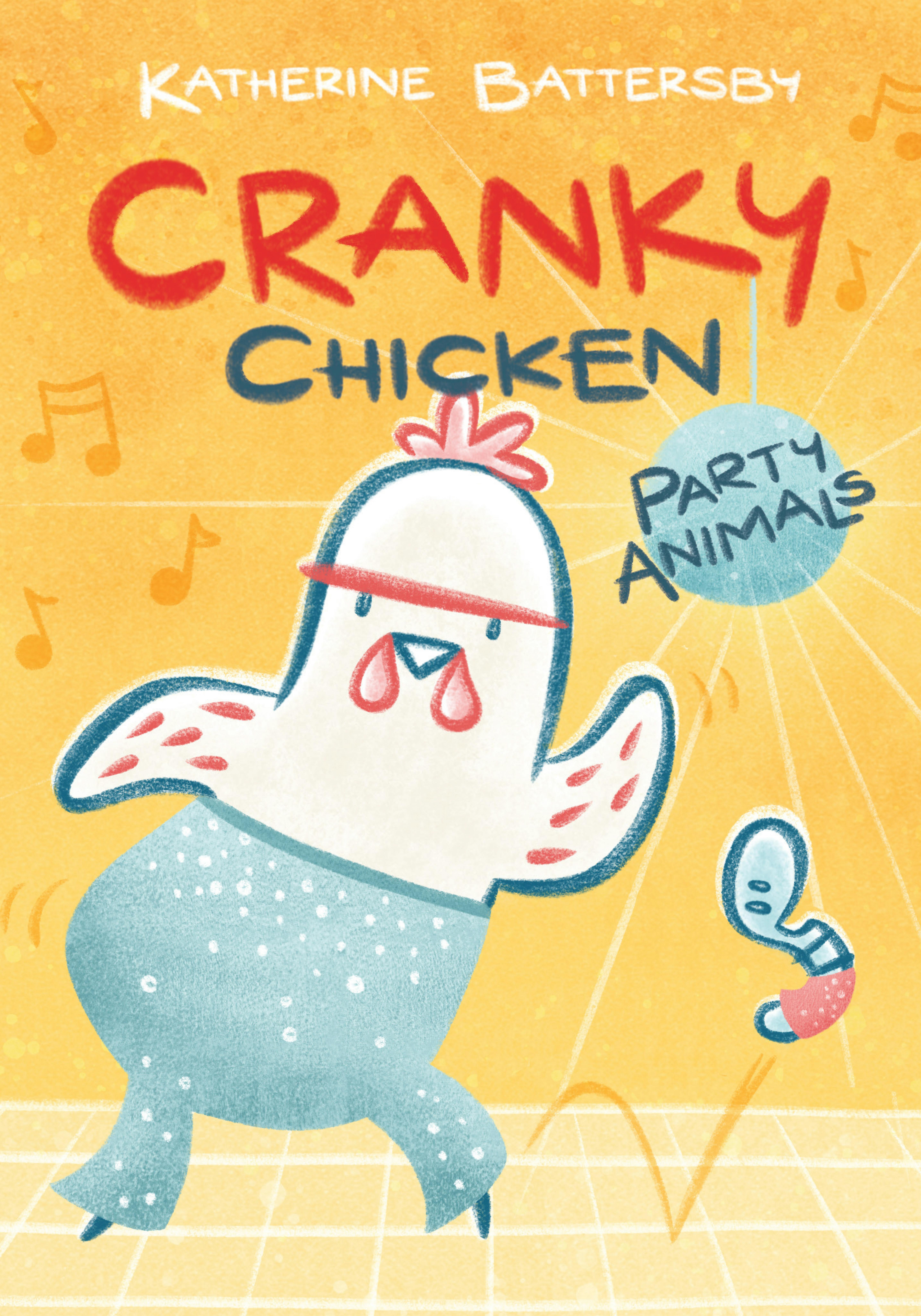 Cranky Chicken: Party Animals by Katherine Battersby - Books - Hachette  Australia