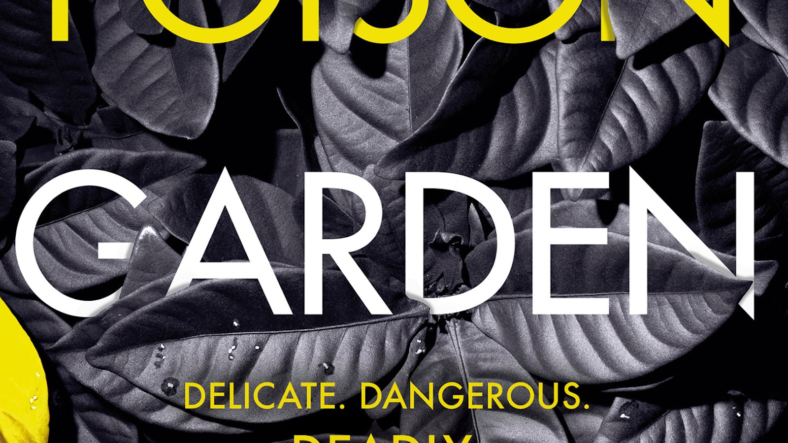 The Poison Garden The Shockingly Tense Thriller That Will Have You Gripped From The First Page By Alex Marwood Books Hachette Australia