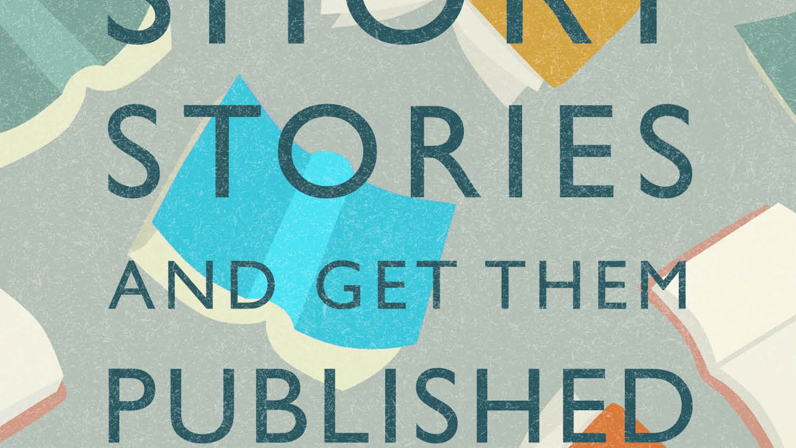 how to write short stories and get them published