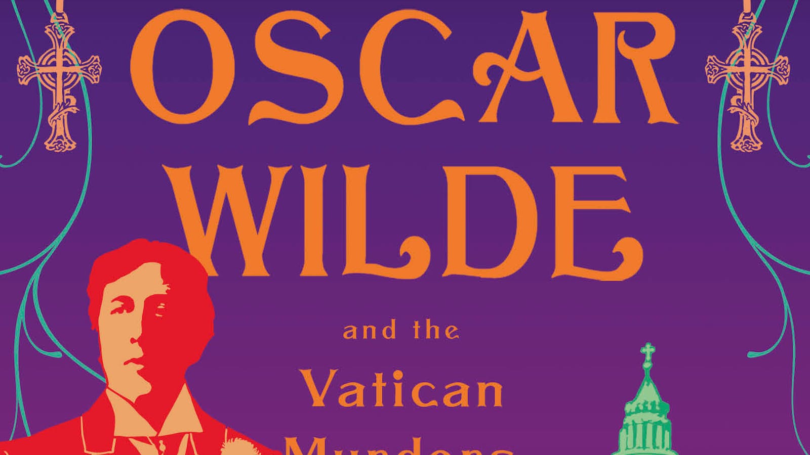Oscar Wilde and the Vatican Murders Oscar Wilde Mystery 5 by Gyles Brandreth Books
